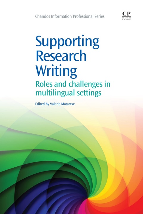 Cover image for book Supporting Research Writing: Roles and Challenges in Multilingual Settings