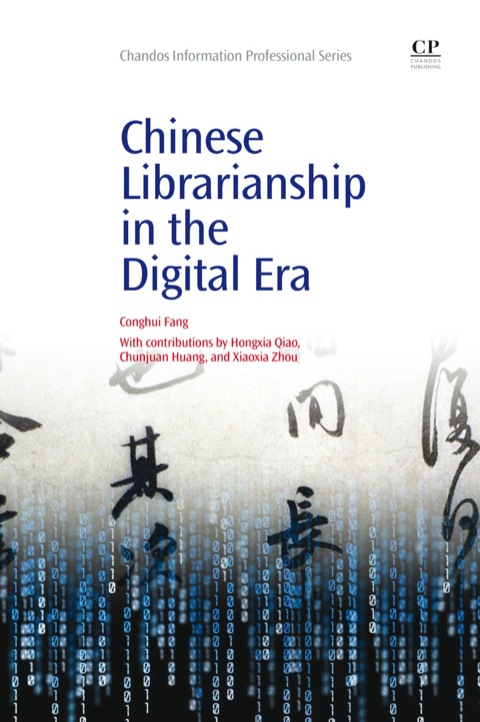 Cover image for book Chinese Librarianship in the Digital Era