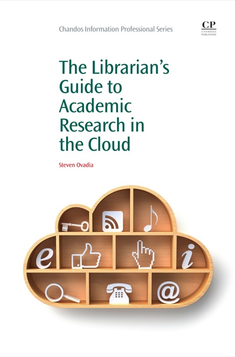 Cover image for book The Librarian's Guide to Academic Research in the Cloud