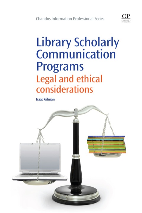 Cover image for book Library Scholarly Communication Programs: Legal and Ethical Considerations