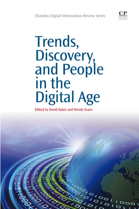 Cover image for book Trends, Discovery, and People in the Digital Age