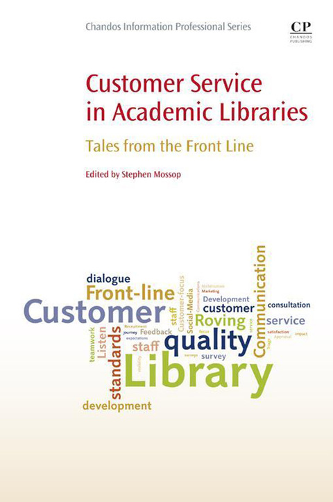 Cover image for book Customer Service in Academic Libraries: Tales from the Front Line