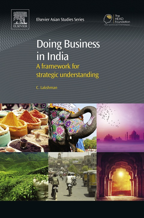 Cover image for book Doing Business in India: A Framework for Strategic Understanding