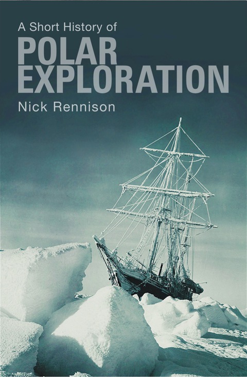 Cover image for book A Short History of Polar Exploration