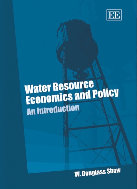 Cover image for book Water Resource Economics and Policy