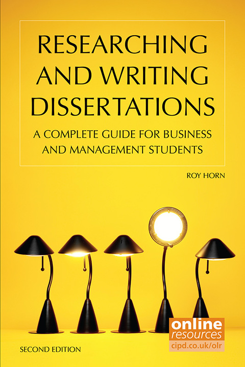 Researching and Writing Dissertations : A complete guide for business and management students 