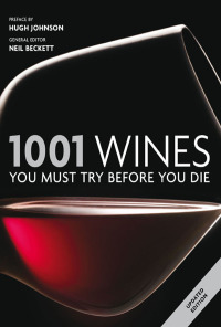 صورة الغلاف: 1001 Wines You Must Try Before You Die 9781788400855