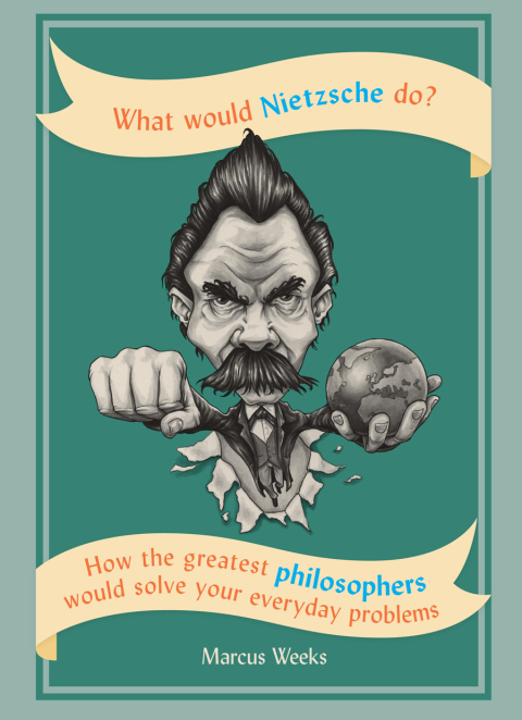 Cover image for book What Would Nietzsche Do?