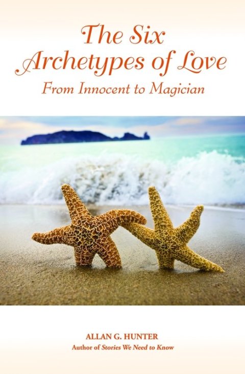 Cover image for book The Six Archetypes of Love