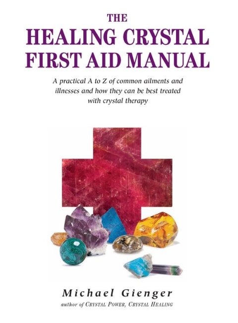 Cover image for book The Healing Crystals First Aid Manual