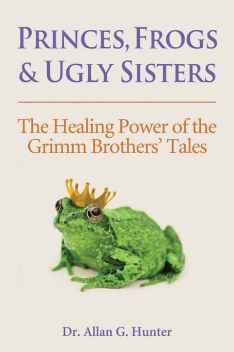Cover image for book Princes, Frogs and Ugly Sisters