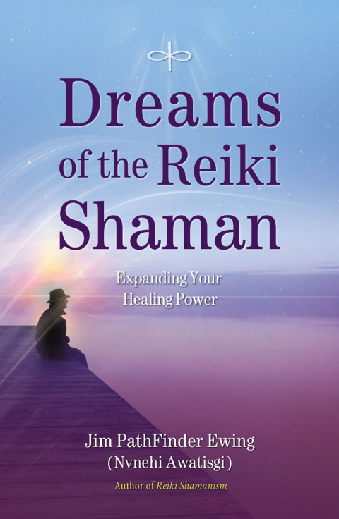 Cover image for book Dreams of the Reiki Shaman