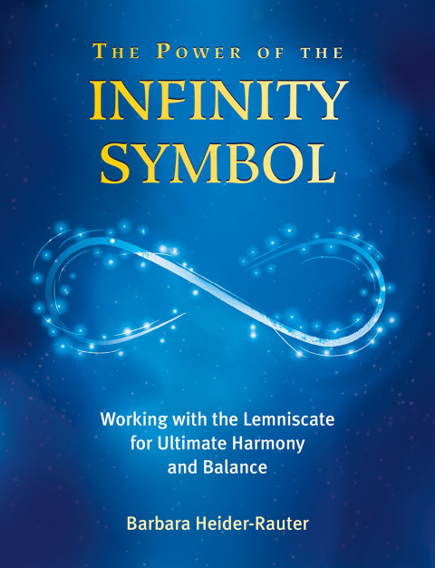 Cover image for book The Power of the Infinity Symbol