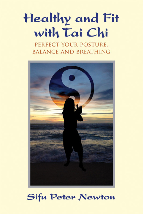 Cover image for book Healthy and Fit with Tai Chi