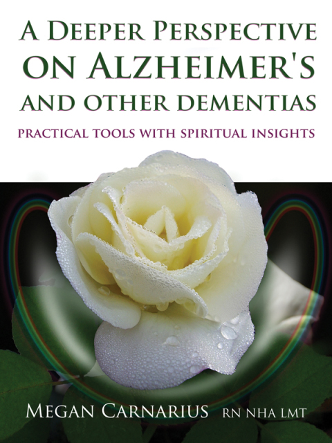 Cover image for book A Deeper Perspective on Alzheimer's and other Dementias