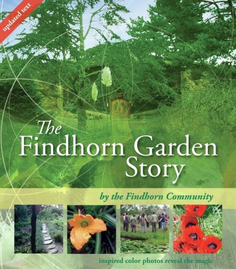 Cover image for book The Findhorn Garden Story