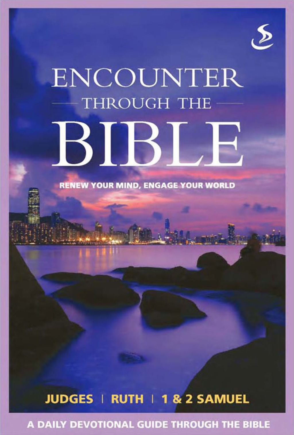 Encounter through the Bible - Judges - Ruth - 1&2 Samuel (eBook) Encounter through the Bible - Judges - Ruth - 1&2 Samuel (eBook)