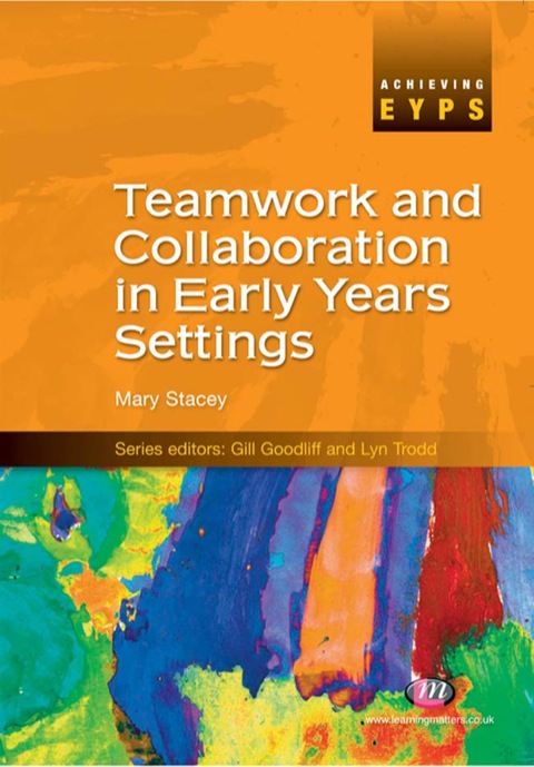 Cover image for book Teamwork and Collaboration in Early Years Settings