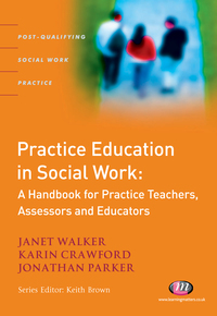 Cover image: Practice Education in Social Work 1st edition 9781844451050