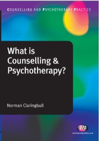 Omslagafbeelding: What is Counselling and Psychotherapy? 1st edition 9781844453610