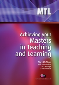 Cover image: Achieving your Masters in Teaching and Learning 1st edition 9781844452149