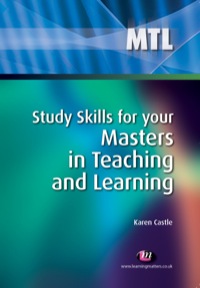 Cover image: Study Skills for your Masters in Teaching and Learning 1st edition 9781844452873