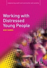 Cover image: Working with Distressed Young People 1st edition 9781844452057