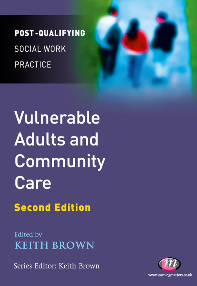 Vulnerable Adults and Community Care