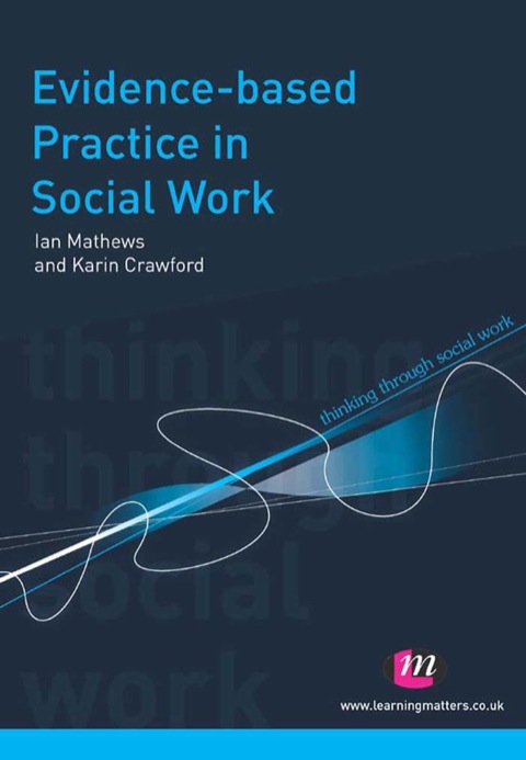 Evidence-based Practice in Social Work 