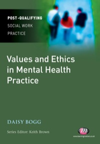 Cover image: Values and Ethics in Mental Health Practice 1st edition 9781844453757