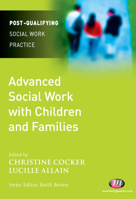 Cover image for book Advanced Social Work with Children and Families