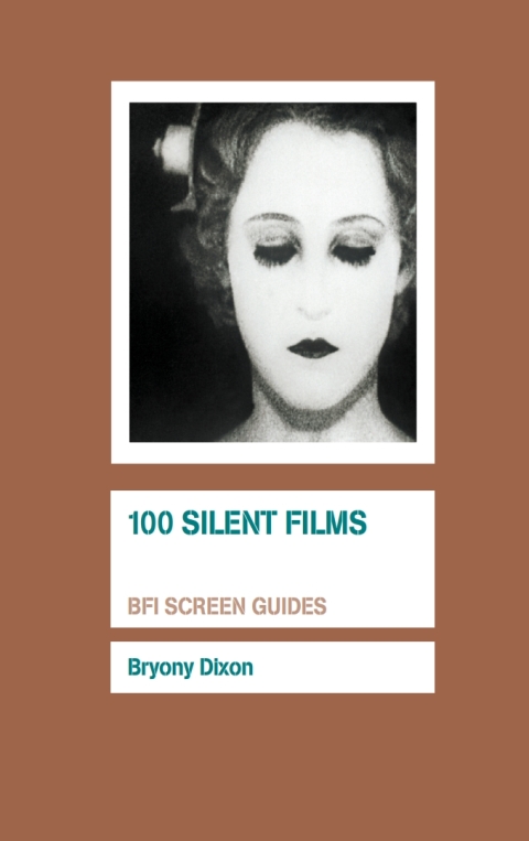 Cover image for book 100 Silent Films