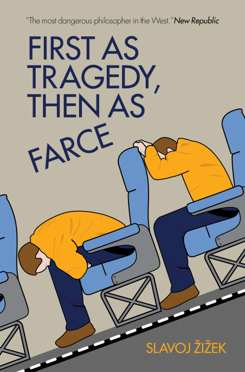 Cover image for book First As Tragedy, Then As Farce