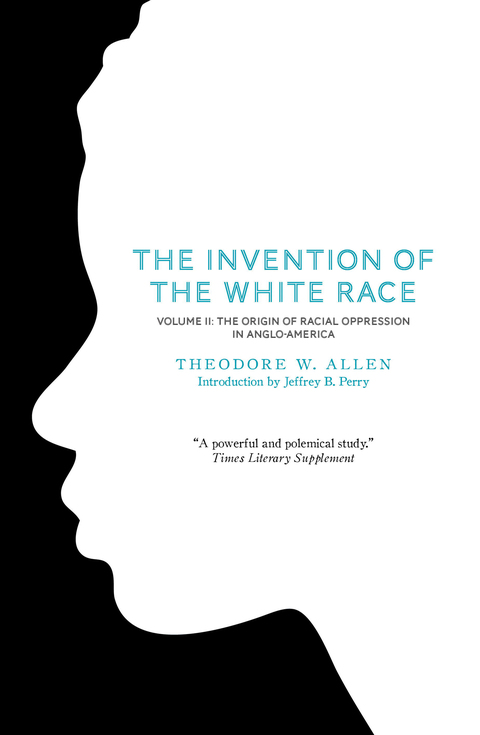 Cover image for book The Invention of the White Race, Volume 2