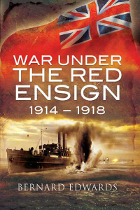 Cover image: War Under the Red Ensign, 1914–1918 9781848842298