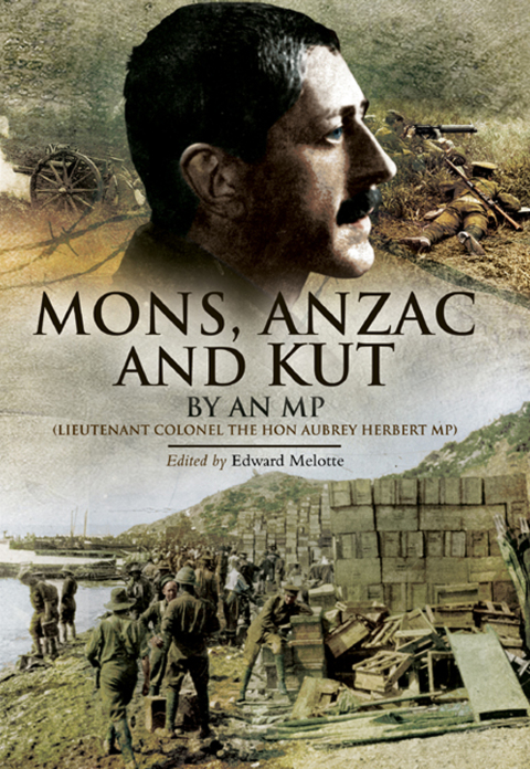 Cover image for book Mons, Anzac and Kut