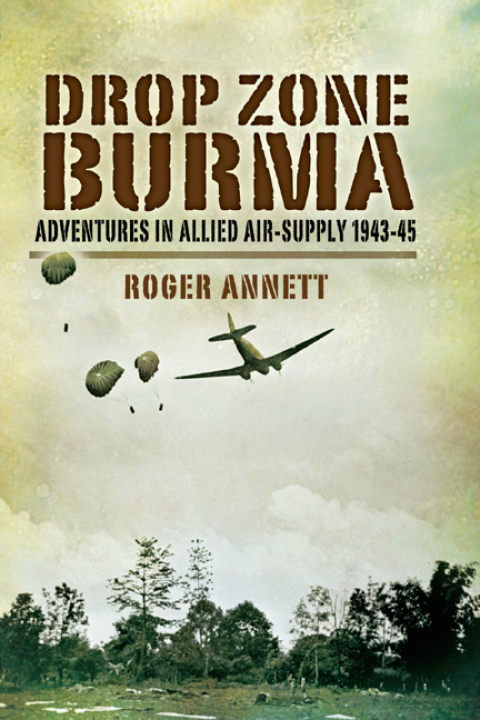 Cover image for book Drop Zone Burma