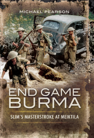 End Game Burma, 1945