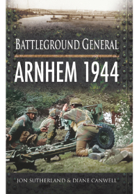 Arnhem 1944 | 9781848844841, 9781844686285 | VitalSource