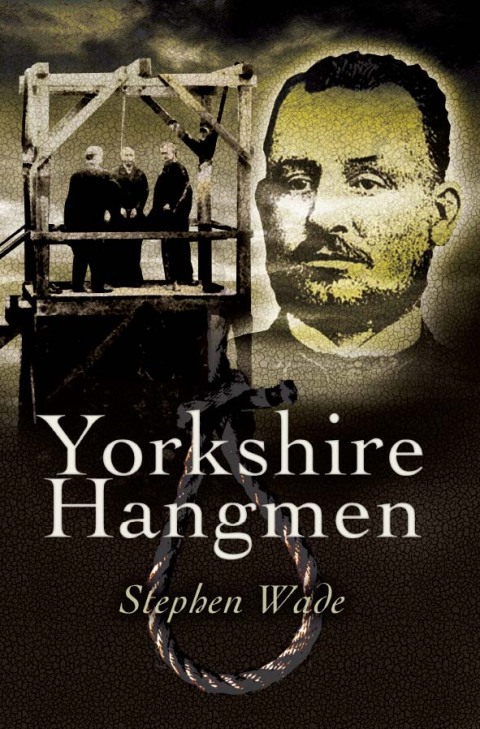 Cover image for book Yorkshire Hangmen