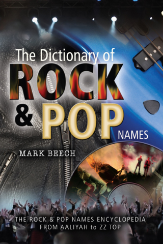 The Dictionary of Rock & Pop Names