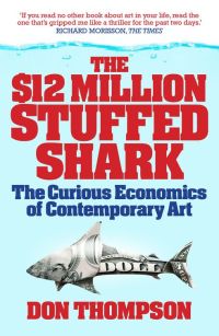 Cover image: The $12 Million Stuffed Shark 9781845134075