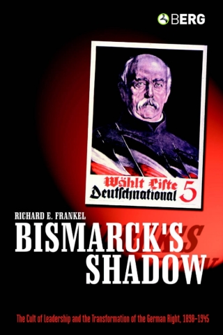 Bismarck's Shadow