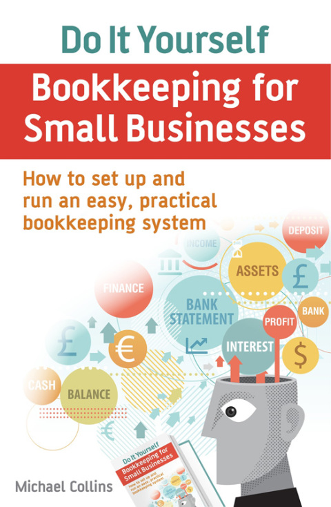 Cover image for book Do It Yourself BookKeeping for Small Businesses