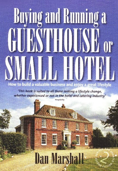 Cover image for book Buying and Running a Guesthouse or Small Hotel 2nd Edition