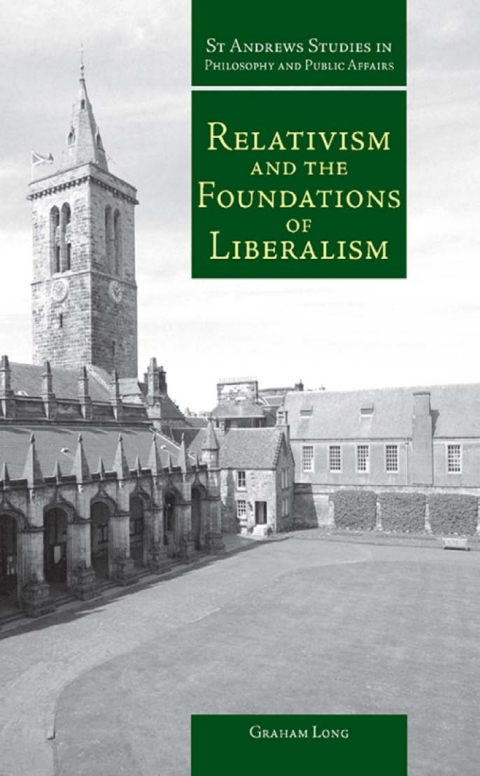 Cover image for book Relativism and the Foundations of Liberalism