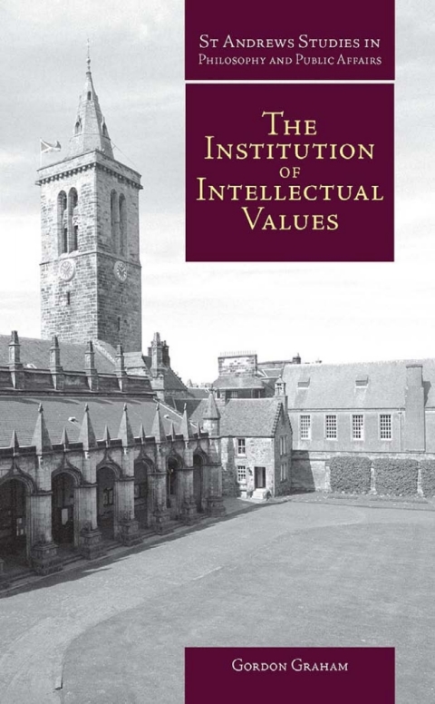 Cover image for book The Institution of Intellectual Values