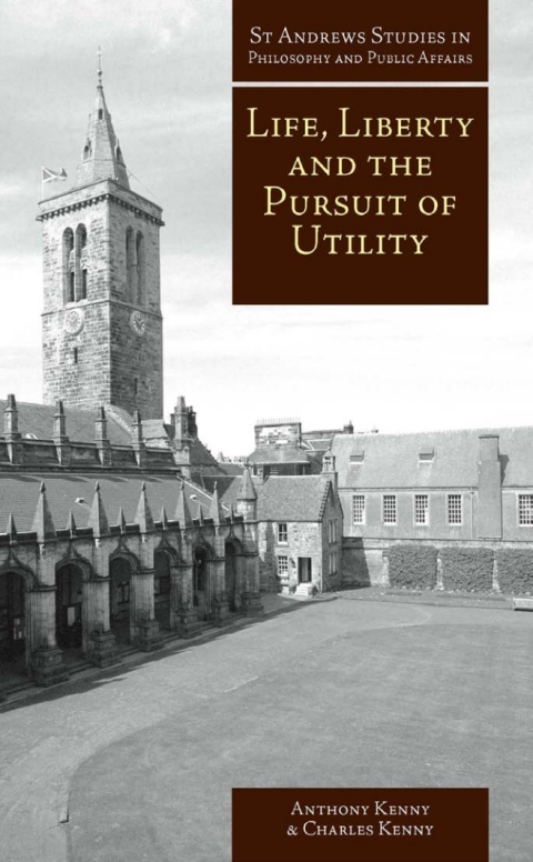 Life, Liberty and the Pursuit of Utility 