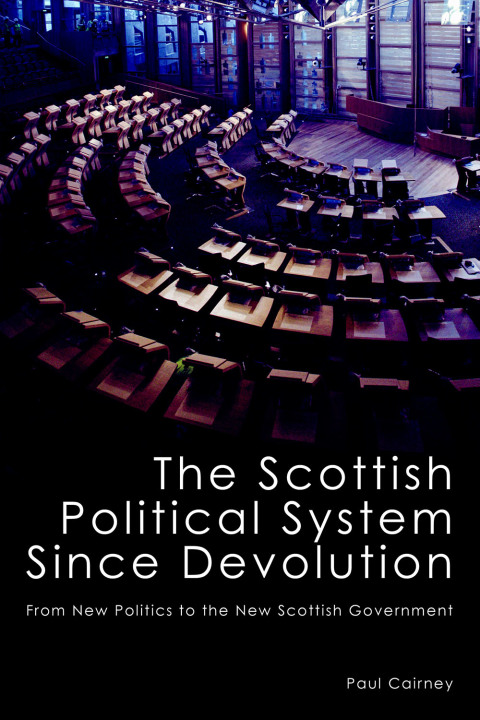 Cover image for book The Scottish Political System Since Devolution