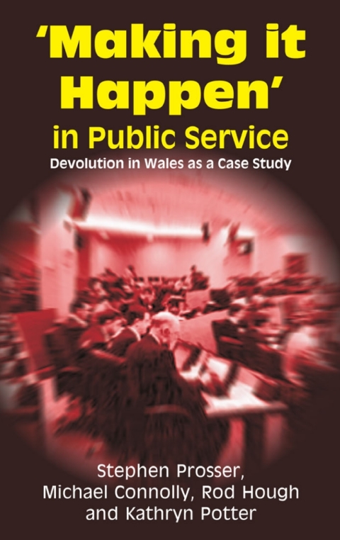 Cover image for book Making it Happen in Public Service